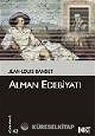 Alman Edebiyatı (Kültür Kitaplığı 42)