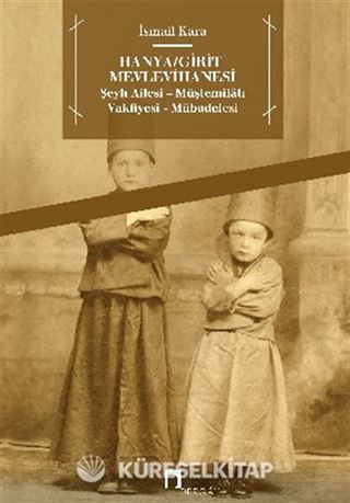 Hanya / Girit Mevlevihanesi