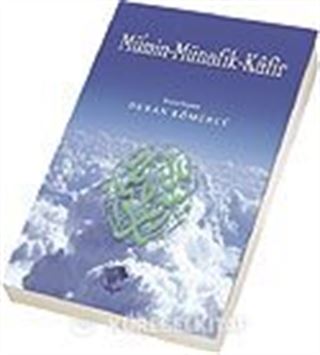 Mümin Münafık Kafir (Cep Boy)