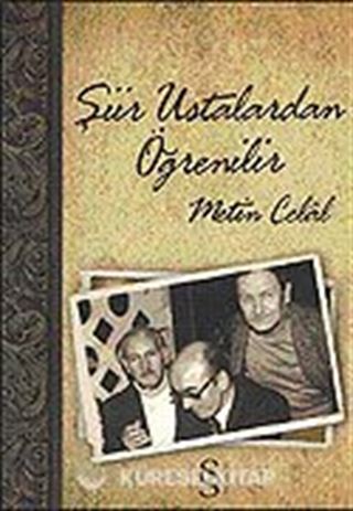 Şiir Ustalardan Öğrenilir
