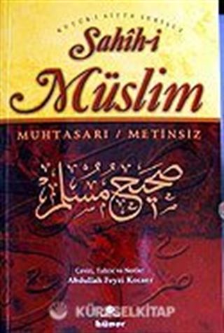 Sahih-i Müslim Muhtasarı (Ciltsiz) (Metinsiz) (2 Cilt Takım)