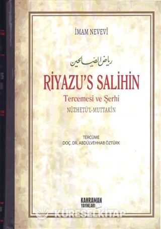 Riyaz'üs-Salihin Tercüme ve Şerhi / (Ciltli Şamuha Kağıt) (2 Cilt)