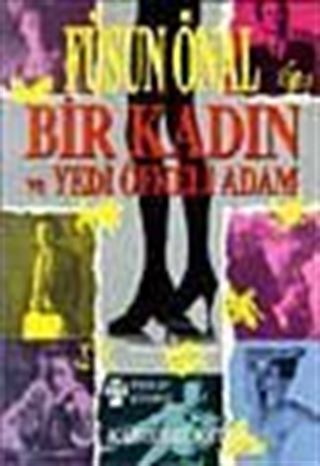 Bir Kadın Ve Yedi Öfkeli Adam