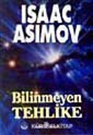 Bilinmeyen Tehlike