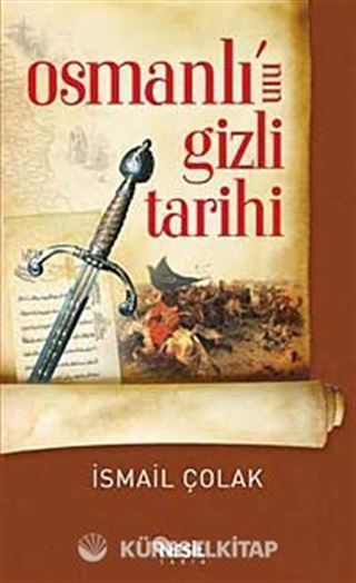 Osmanlı'nın Gizli Tarihi