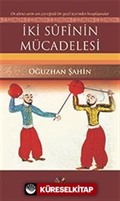 İki Sufinin Mücadelesi