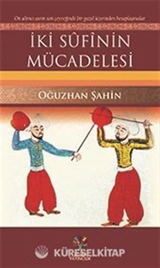 İki Sufinin Mücadelesi