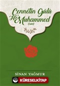 Cennetin Gülü Hz. Muhammed (sav)