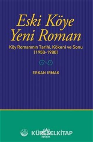 Eski Köye Yeni Roman