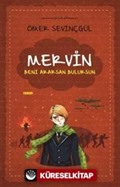 Mervin 1 / Beni Ararsan Bulursun