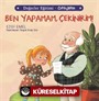 Ben Yapamam, Çekinirim! / Değerler Eğitimi - Özgüven