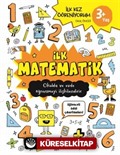 İlk Matematik 3+ İlk Kez Öğreniyorum