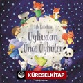 Uykudan Önce Öyküler İlk Kitabım