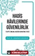 Hadis Ravilerinde Güvenilirlik