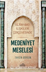 Medeniyet Meselesi