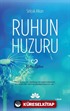 Ruhun Huzuru