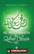 Hz. Peygamber'in Zuhur Etmesi