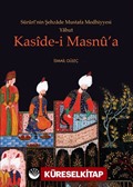 Süruri'nin Şehzade Mustafa Medhiyyesi Yahut Kaside-İ Masnu'a
