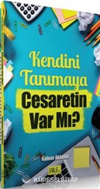 Kendini Tanımaya Cesaretin Var mı?
