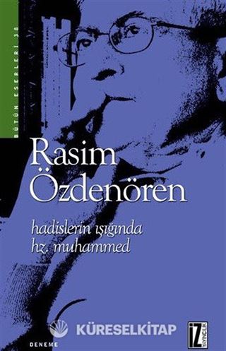 Hadislerin Işığında Hz. Muhammed