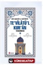 Te'vilatü'l Kur'an Tercümesi 13
