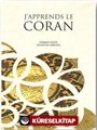 J'apprends le Coran (Kuran Öğreniyorum Elif Ba Fransızca)