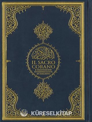 Il Sacro Corano (Kur'anı Kerim ve İtalyanca Meali Orta Boy)