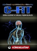 C-FİT Doğru Egsersiz ve Sağlıklı Yaşam Kılavuzu