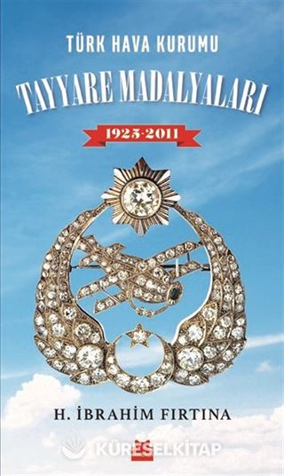 Türk Hava Kurumu Tayyare Madalyaları (1925-2011)
