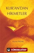 Kur'an'dan Hikmetler