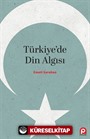 Türkiye'de Din Algısı