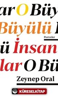 O Büyülü İnsanlar / Portreler