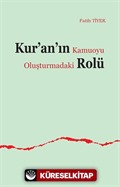 Kur'an'ın Kamuoyu Oluşturmadaki Rolü