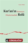 Kur'an'ın Kamuoyu Oluşturmadaki Rolü