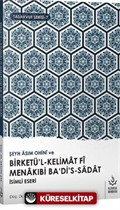 Şeyh Asım Ohini ve Birketül Kelimat Fi Menakıbi Badis Sadat İsimli Eseri