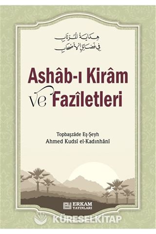 Ashab-ı Kiram ve Faziletleri