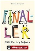 Finaller - Sözün Ustaları