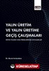 Yalın Üretim ve Yalın Üretime Geçiş Çalışmaları: Büyük Ölçekli Gıda Firmalarında