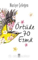 Örtüde 70 Esma