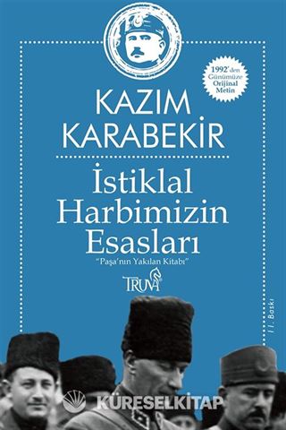 İstiklal Harbimizin Esasları