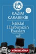 İstiklal Harbimizin Esasları