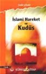 İslami Hareket Ve Kudüs