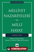 Milliyet Nazariyeleri ve Milli Hayat