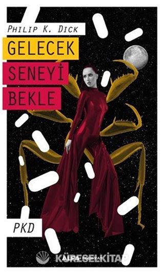 Gelecek Seneyi Bekle