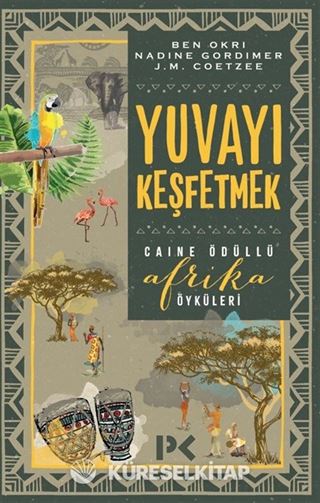 Yuvayı Keşfetmek