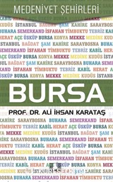 Bursa / Medeniyet Şehirleri