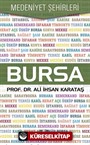 Bursa / Medeniyet Şehirleri