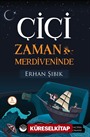 Çiçi Zaman Merdiveninde