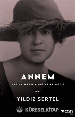 Annem Sabiha Sertel Kimdi, Neler Yazdı?