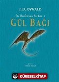 Gül Bağı - Sör Benfro'nun Şarkısı 2